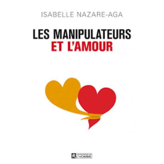 Les Manipulateurs et l'amour  De Isabelle...