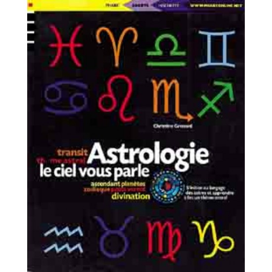 Astrologie, le ciel vous parle De Christine...