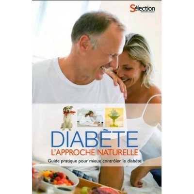 Diabète, l'approche naturelle De Sélection...