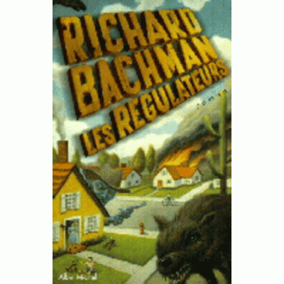 Les Régulateurs De Richard Bachman