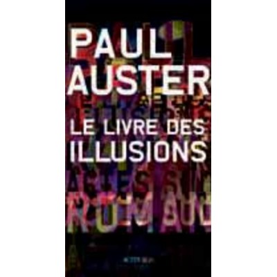 Le Livre des illusions De Paul Auster  