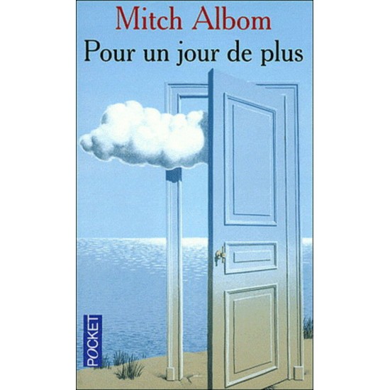 Pour un jour de plus De Mitch Albom