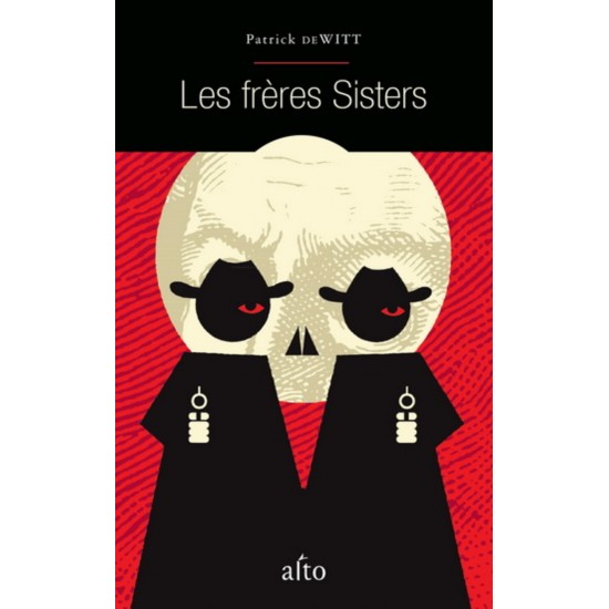 Les Frères Sisters De Patrick Dewitt