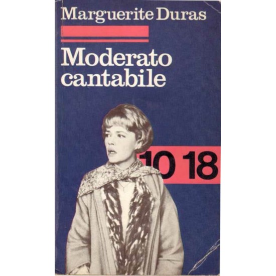 Moderato cantabile De Marguerite Duras