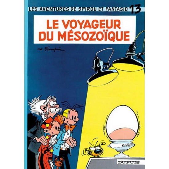 Spirou et Fantasio - 13 - Le Voyageur du Mésozoique De Franquin & Al