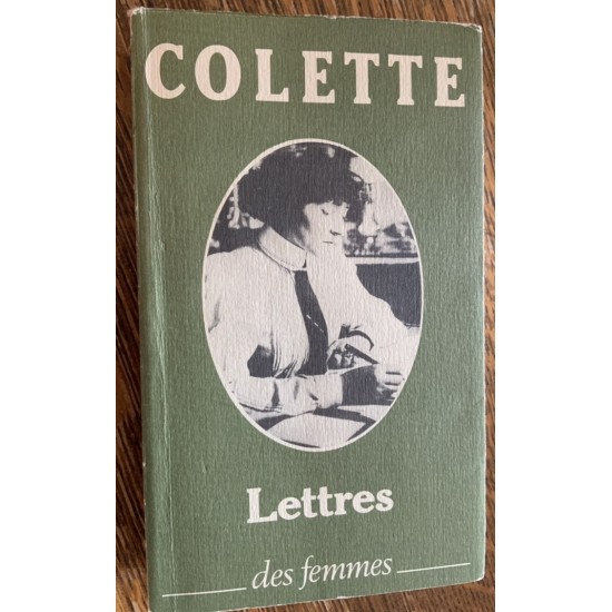 Lettres à sa fille 1905-1912 De Sido  précédées de lettres De Colette