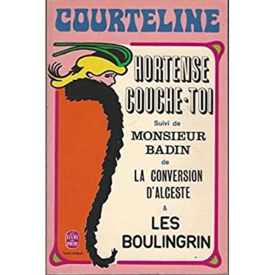 Hortense, couche-toi - Monsieur Badin - La...