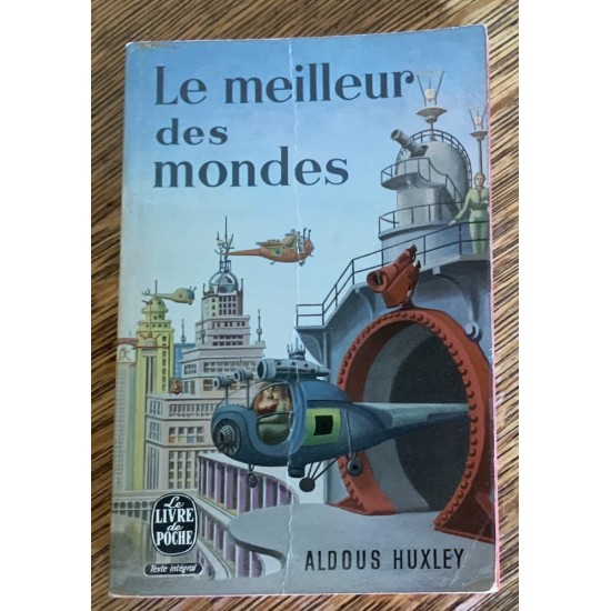 Le Meilleur des mondes De Aldous Huxley