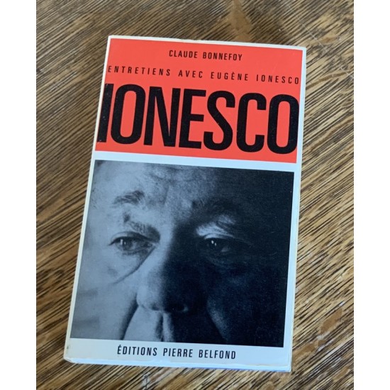 Entretiens avec Eugene Ionesco De Claude Bonnefoy