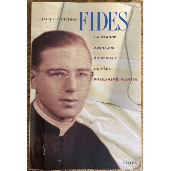 Fides: la grande aventure éditoriale du père...
