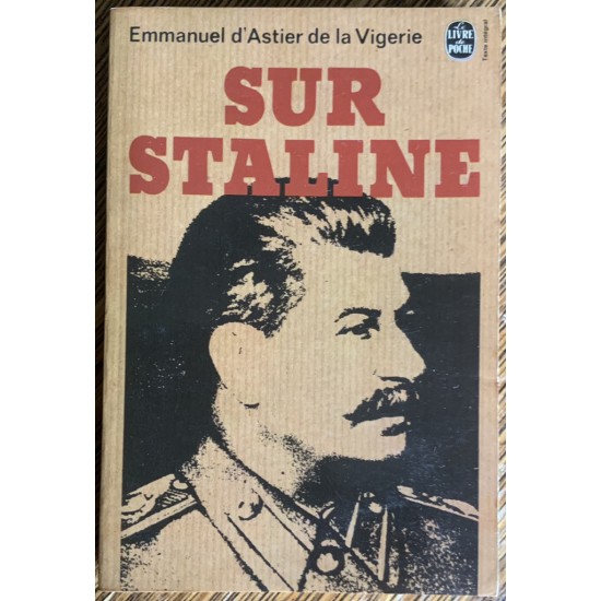 Sur Staline De Emmanuel d’Astier de la Vigerie