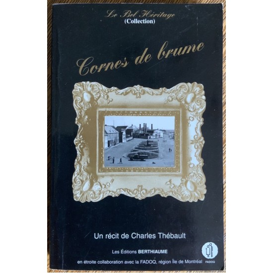 Collection Le bel héritage - T05 - Cornes de brume De Charles Thebault