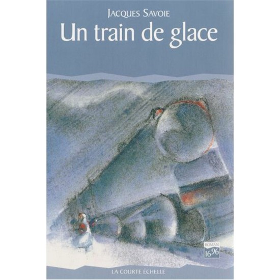 Le Cirque bleu Tome 3 Un Train de glace De Jacques...