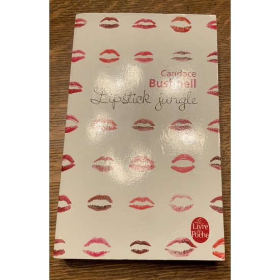 Lipstick jungle (édition francaise) De Candace...