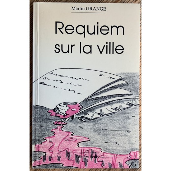 Requiem sur la ville De Martin Grange