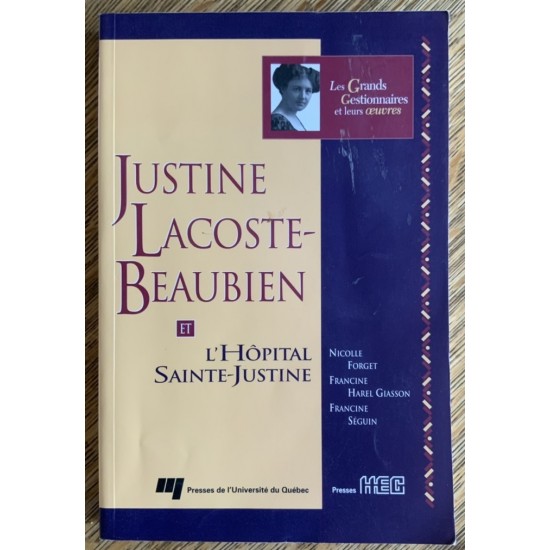 Justine Lacoste-Beaubien et l’hôpital...