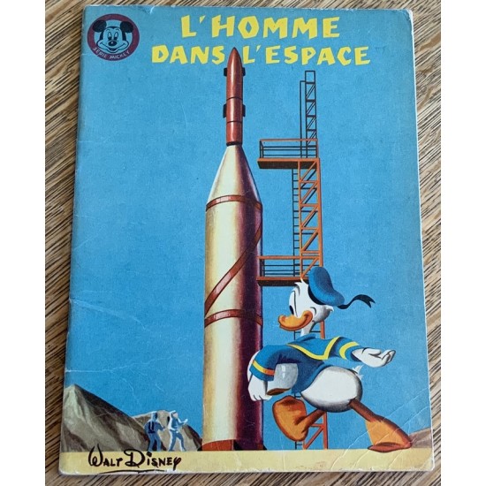 Votre série Mickey ( 2e série) - Album No09 L’Homme dans l’espace De Walt Disney 