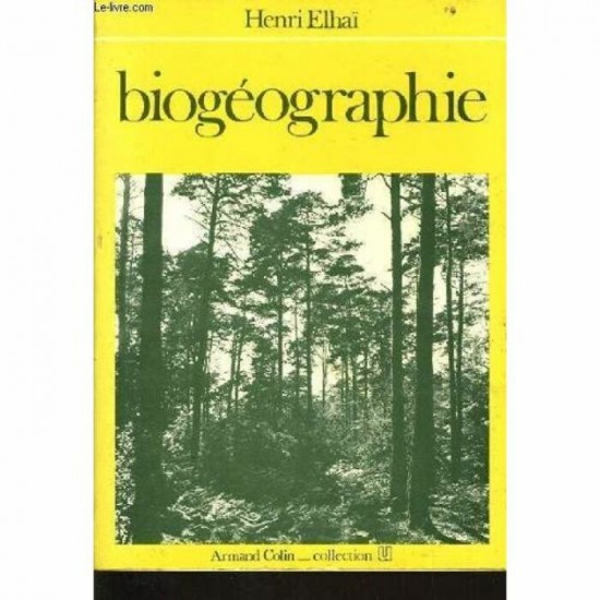 Biogéographie De Henri Elhaï
