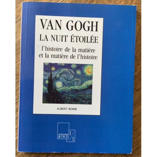 Van Gogh La nuit étoilée (L’histoire de la...