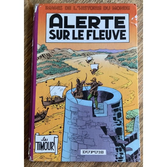 Les Timour - 15 - Alerte dur le fleuve De Sirius