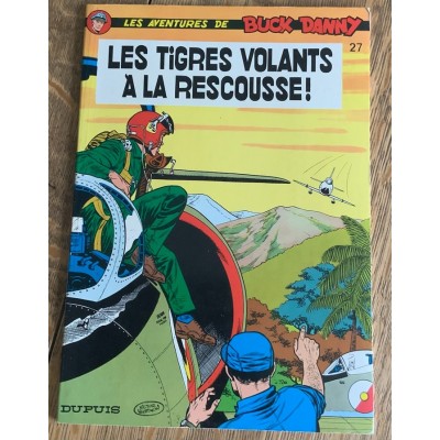 Les Aventures de Buck Danny - NO 27 Les Tigres...
