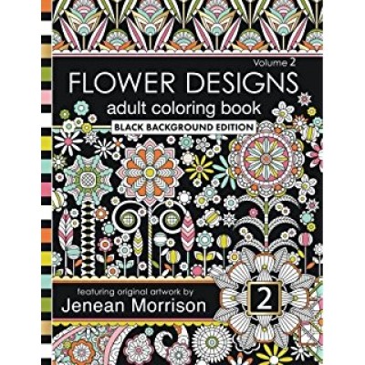 Flower Designs Adult Coloring Book: Black...