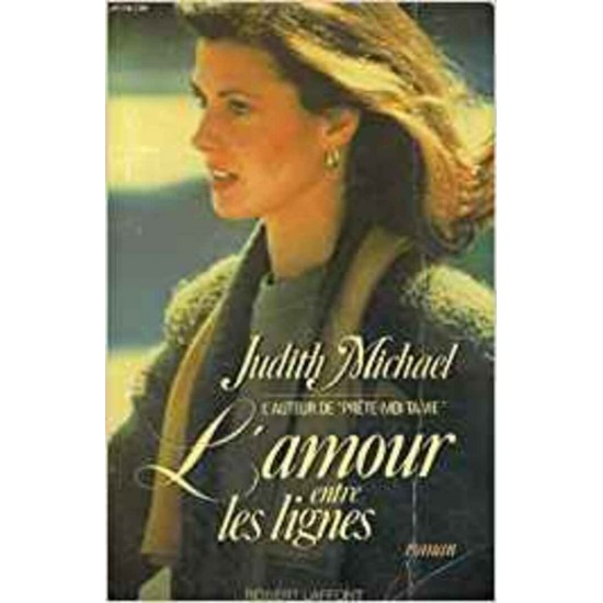 L'amour entre les lignes De Judith Michael 