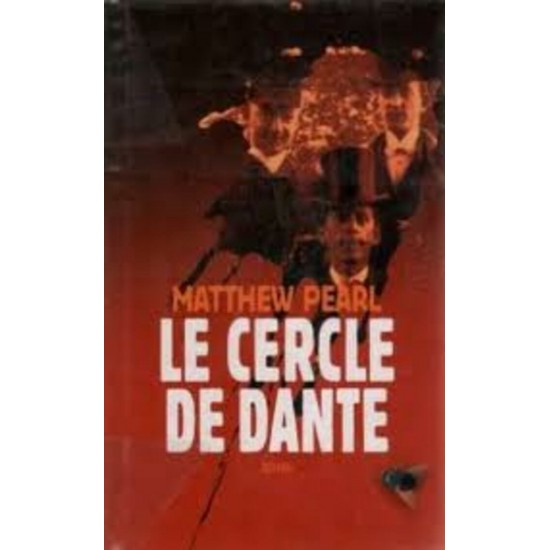 Le Cercle de Dante De Matthew Pearl
