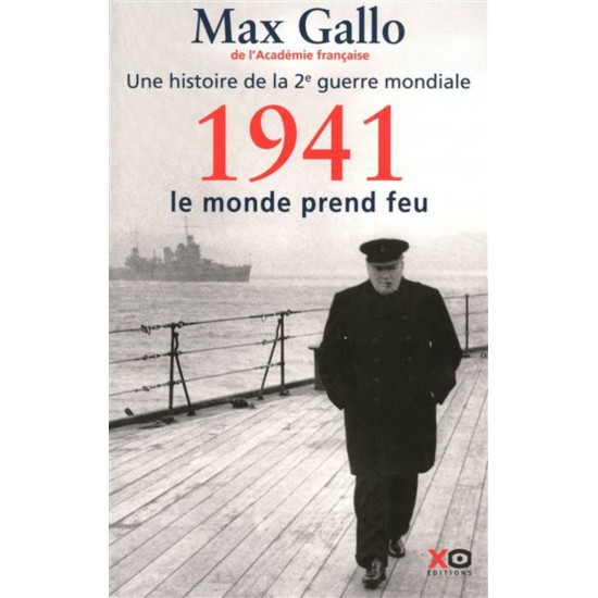 1941, le monde prend feu T.02 De Max Gallo
