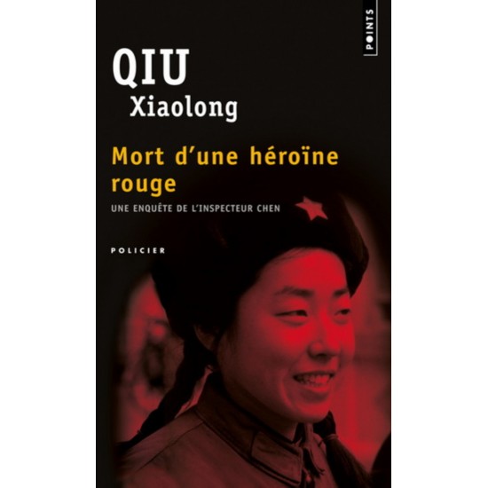 Mort d'une héroïne rouge De Xiaolong Qiu