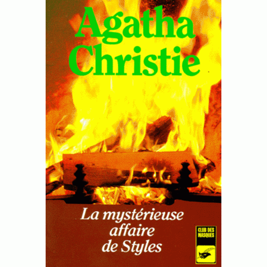 La mystérieuse affaire de styles - Agatha Christie