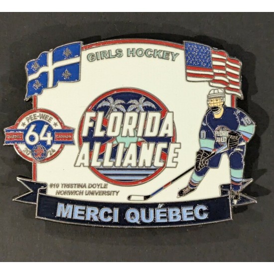 Épinglette 2024 Florida Alliance féminin de la 64e édition du tournoi pee-wee de Québec