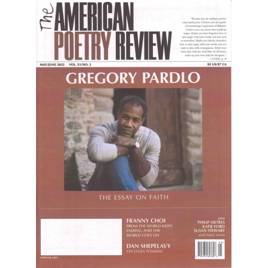 THE AMERICAN POETRY REVIEW