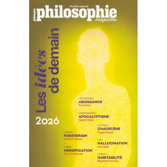 PHILOSOPHIE MAGAZINE HORS SÉRIE