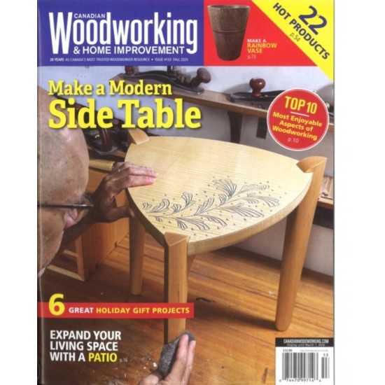 CANADIAN WOODWORKING & HOME IMPROVEMENT