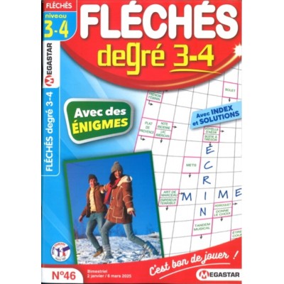 FLÉCHÉS DEGRÉ 3-4