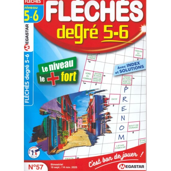 FLÉCHÉS DEGRÉ 5-6