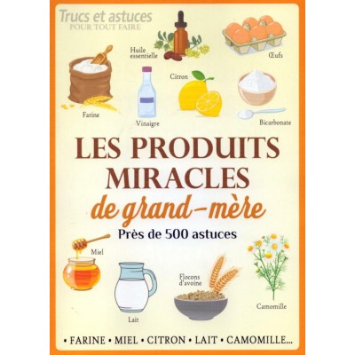 TRUCS ET ASTUCES POUR TOUT FAIRE