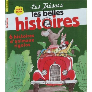 LES TRÉSORS LES  BELLES HISTOIRES HORS-SÉRIE