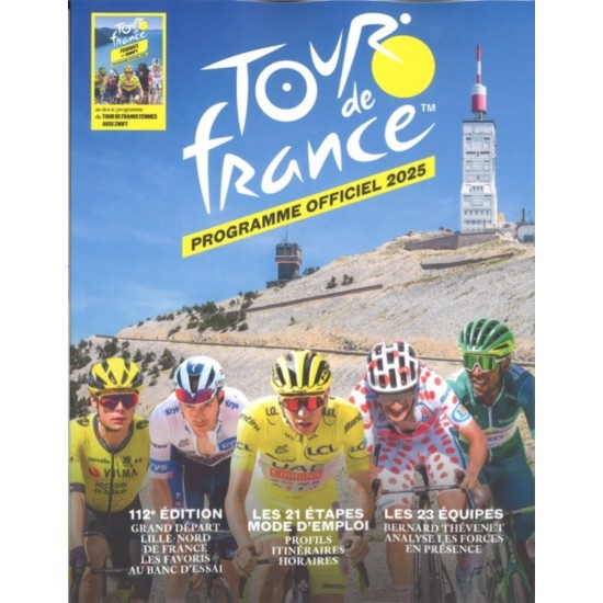 LE PROGRAMME OFFICIEL DU TOUR DE FRANCE