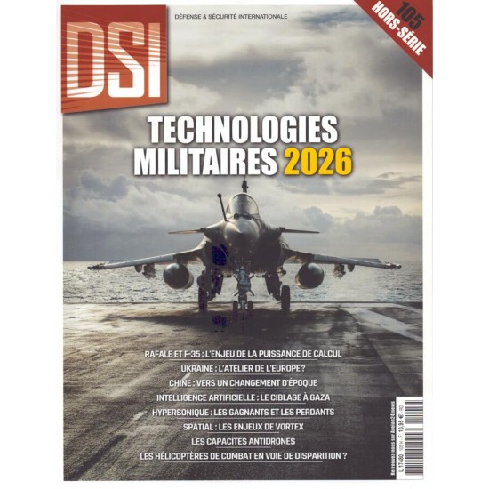 DSI DÉFENSE & SÉCURITÉ INTERNATIONALE HORS SÉRIE