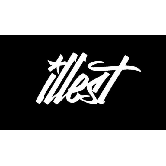  4''  Illest Décalque Vinyle Achetez en 2 Recevez 3ieme Gratuit