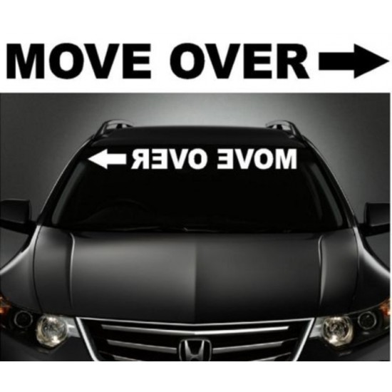  21'' Move Over Décalque Vinyle Achetez en 2 Recevez 3ieme Gratuit