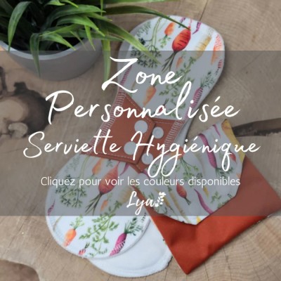 Zone personnalisée - Serviettes hygiéniques...