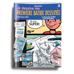 Livre 3 (Je dessine ma première bande dessinée)