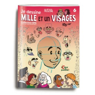 Livre 6 (Je dessine milles et un visages)