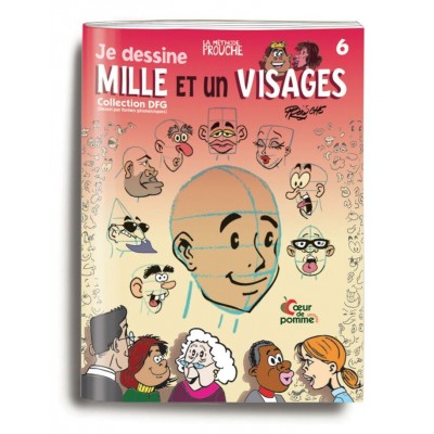 Livre 6 (Je dessine milles et un visages)