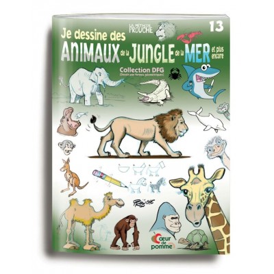 Livre 13 (Je dessine des animaux de la jungle de...