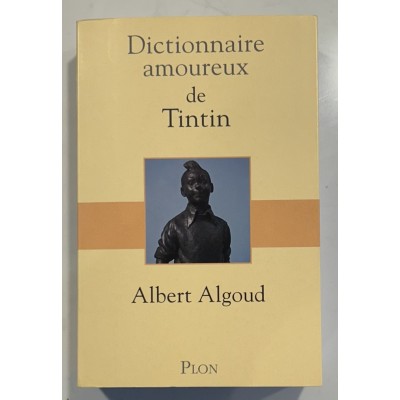 Dictionnaire amoureux de Tintin