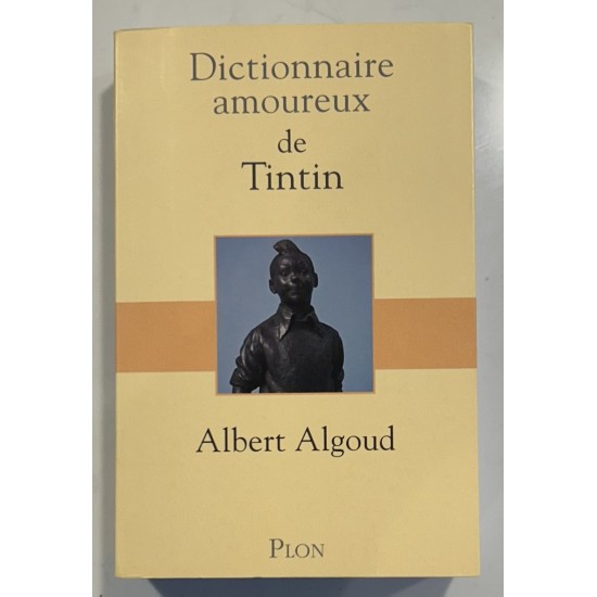 Dictionnaire amoureux de Tintin